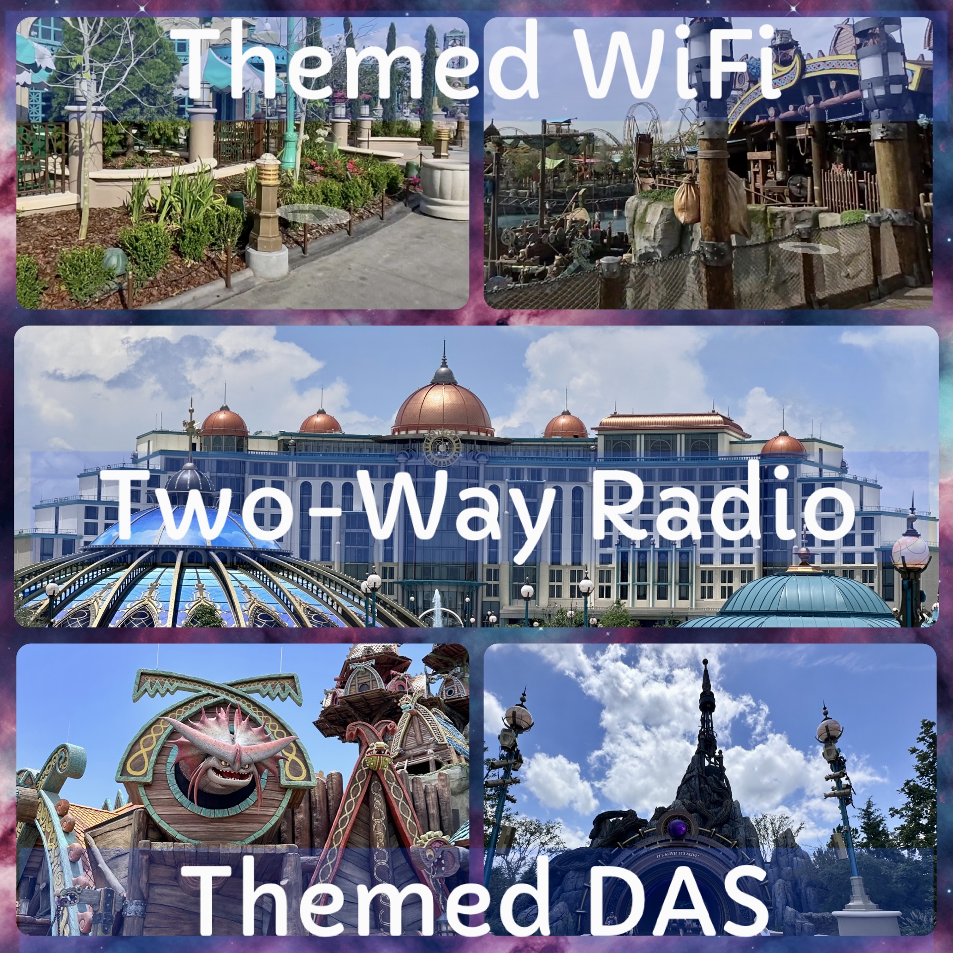 Collage showing themed Wi‑Fi, two‑way radio, and DAS across Epic Universe